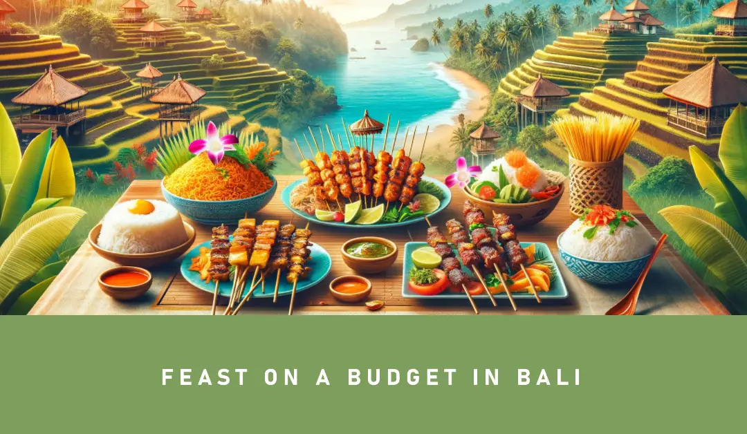 How Much Does Food Cost in Bali? Explained